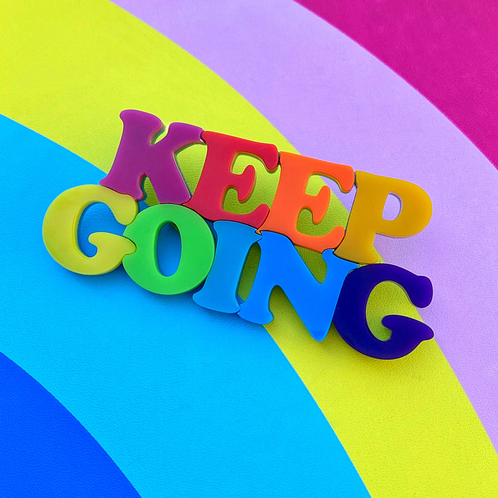 Keep Going Bright Acrylic Brooch – Little Pig Jewellery Design